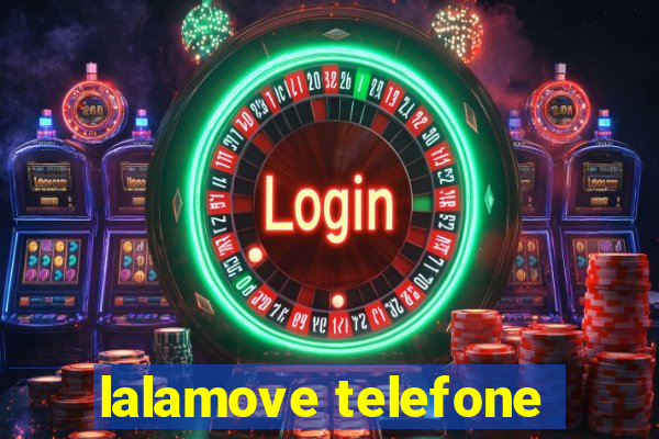 lalamove telefone